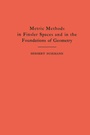 Cover: Metric Methods of Finsler Spaces and in the Foundations of Geometry - Princeton University Press