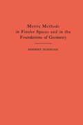 Bild: Metric Methods of Finsler Spaces and in the Foundations of Geometry - Princeton University Press