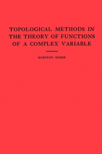 Abbildung von: Topological Methods in the Theory of Functions of a Complex Variable - Princeton University Press
