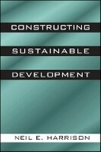 Enlarge image Cover: Constructing Sustainable Development - State University of New York Press