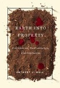 Cover: Earth Into Property - McGill-Queen's University Press