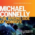 Cover: The Wrong Side of Goodbye - Orion (an Imprint of The Orion Publishing Group Ltd )