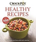 Cover: Crock Pot Healthy Recipes - Publications International, Limited