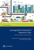 Cover: Leveraging the Potential of Argentine Cities - World Bank Publications