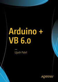 Abbildung von: Arduino + Visual Basic 6.0 2016 - Apress