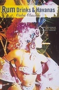 Cover: Rum Drinks and Havanas - Abbeville Press Inc.,U.S.