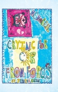 Cover: Crying for or from Forces - AUTHORHOUSE
