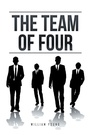Cover: The Team of Four - Xlibris