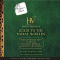 Cover: For Magnus Chase: The Hotel Valhalla Guide to the Norse Worlds - Listening Library