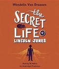 Cover: The Secret Life of Lincoln Jones - Listening Library (Audio)
