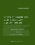 Cover: Atherothrombosis and Coronary Artery Disease - Lippincott Williams and Wilkins