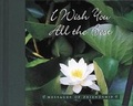 Cover: I Wish You All the Best - Abbeville Press Inc.,U.S.