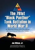 Cover: The 761st "Black Panther" Tank Battalion in World War II - McFarland & Co Inc