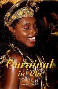 Abbildung von: Carnival in Rio - Abbeville Press Inc.,U.S.