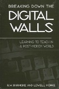 Cover: Breaking Down the Digital Walls - State University of New York Press