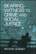 Cover: Bearing Witness to Crime and Social Justice - State University of New York Press