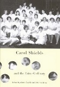 Enlarge image Cover: Carol Shields and the Extra-Ordinary - McGill-Queen's University Press