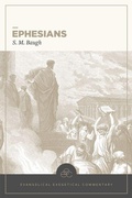 Cover: Ephesians: Evangelical Exegetical Commentary - Faithlife Corporation