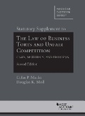 Cover: Statutory Supplement to The Law of Business Torts and Unfair Competition - Foundation Press