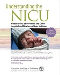 Abbildung von: Understanding the NICU - American Academy of Pediatrics