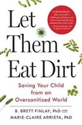 Cover: Let Them Eat Dirt - Algonquin Books