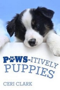 Abbildung von: Paws-itively Puppies - Myrddin Publishing Group