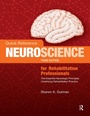 Cover: Quick Reference NeuroScience for Rehabilitation Professionals - SLACK Incorporated