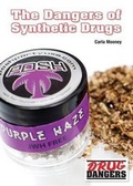 Cover: The Dangers of Synthetic Drugs - Referencepoint Press