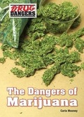 Cover: The Dangers of Marijuana - Referencepoint Press