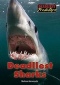 Cover: Deadliest Sharks - Referencepoint Press