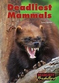 Cover: Deadliest Mammals - Referencepoint Press