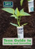 Cover: Teen Guide to Saving and Investing - Referencepoint Press