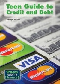 Enlarge image Cover: Teen Guide to Credit and Debt - Referencepoint Press