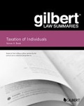 Cover: Gilbert Law Summaries, Taxation of Individuals - West Academic Press