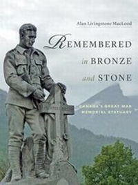 Enlarge image Cover: Remembered in Bronze and Stone - Heritage House