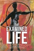 Cover: The Examined Life - Guernica Editions,Canada