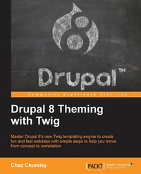 Abbildung von: Drupal 8 Theming with Twig - Packt Publishing