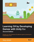 Cover: Learning C# by Developing Games with Unity 5.x - Second Edition - Packt Publishing