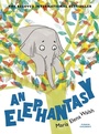 Cover: An Elephantasy - Pushkin Children's Books