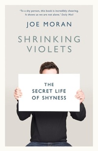 Enlarge image Cover: Shrinking Violets - Profile Books Ltd