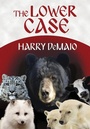 Cover: The Lower Case (Octavius Bear Book 4) - MX Publishing