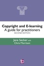 Cover: Copyright and E-learning - Facet Publishing