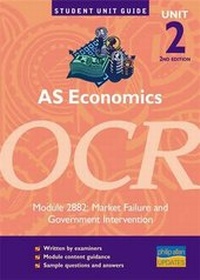 Enlarge image Cover: AS Economics OCR: Unit 2, module 2882 - Philip Allan Updates