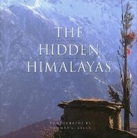 Enlarge image Cover: Hidden Himalayas - Abbeville Press Inc.,U.S.