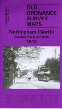 Abbildung von: Nottingham (North) 1913 - Alan Godfrey Maps