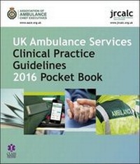 Abbildung von: UK Ambulance Services Clinical Practice Guidelines 2016 Pocket Book - Class Legal
