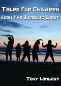Cover: Tales for Children from the Jurassic Coast - Magic Oxygen