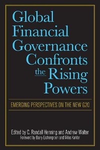 Enlarge image Cover: Global Financial Governance Confronts the Rising Powers - The Centre for International Governance Innovation