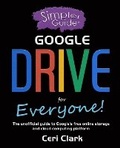 Cover: A Simpler Guide to Google Drive for Everyone - Lycan Books