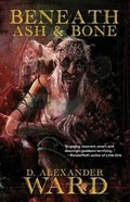 Cover: Beneath Ash & Bone - Weird West Books (an Imprint of Necro Publications)